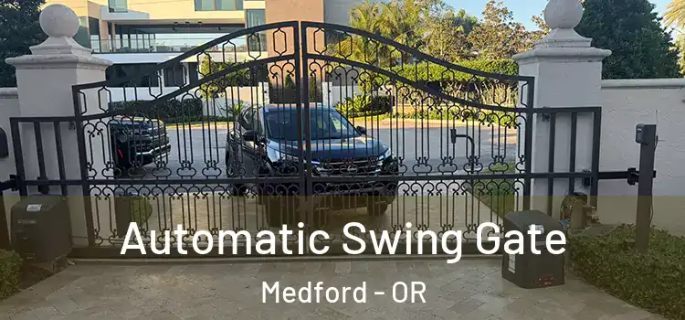  Automatic Swing Gate Medford - OR