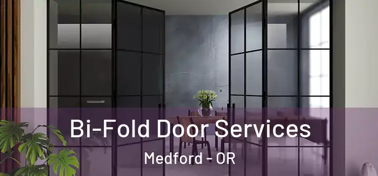  Bi-Fold Door Services Medford - OR