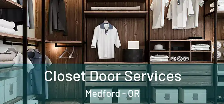  Closet Door Services Medford - OR
