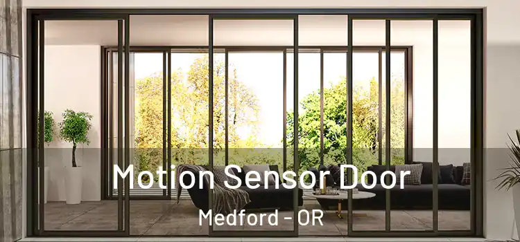 Motion Sensor Door Medford - OR