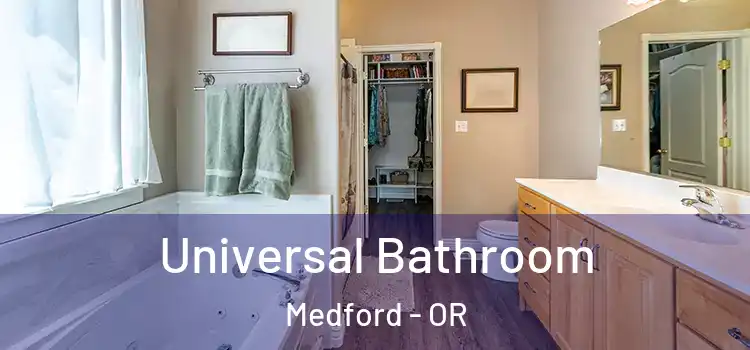  Universal Bathroom Medford - OR